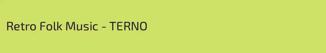 Retro Folk Music - TERNO